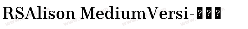 RSAlison MediumVersi字体转换
